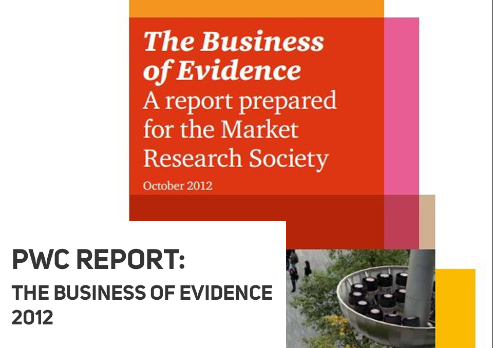The Business of Evidence 2012